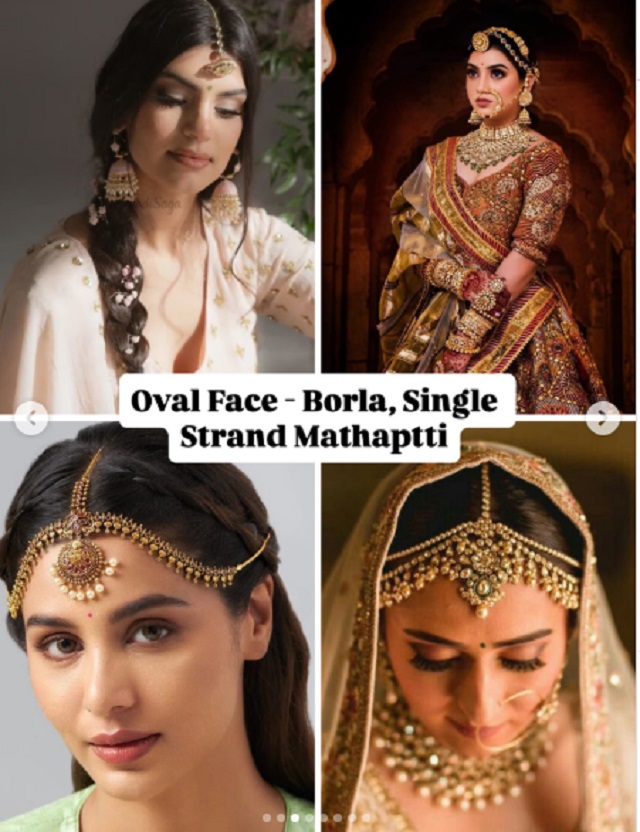 ओवल चेहरा (Oval Face)  बोर्ला या सिंगल स्ट्रैंड माथापट्टी बढ़ाएगी नैचुरल ग्रेस!