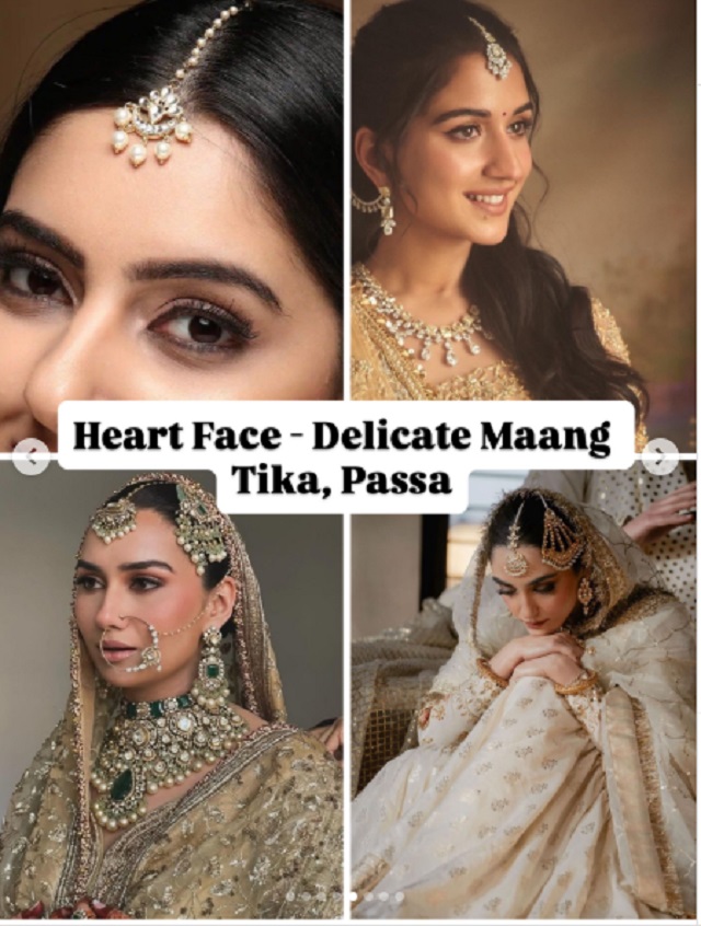 हार्ट शेप चेहरा (Heart-Shaped Face)  छोटी मांगटीका या नाजुक साइड पासा बनाएगा परफेक्ट बैलेंस!