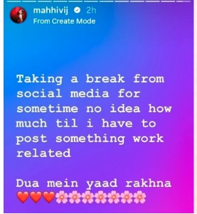 Mahi Vij Social Media Break