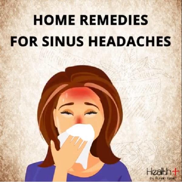 स इनस क स र दर द स र हत द ल एग यह असरद र उप य Home Remedies For Sinus Headaches